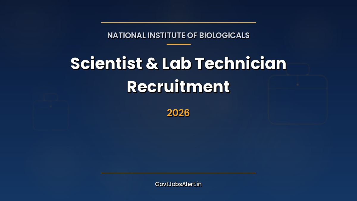 NIB Recruitment 2026 notification for 43 Scientist, Lab Technician, and other vacancies with salary details