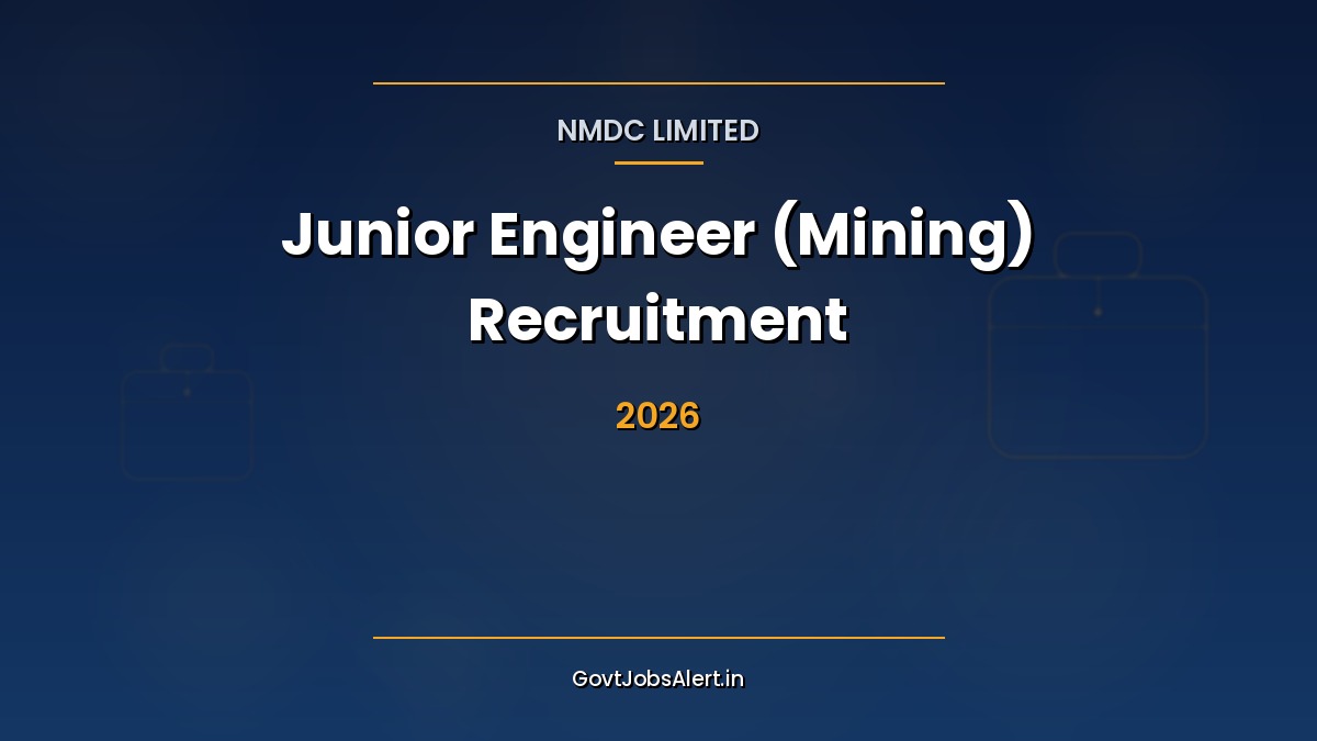 NMDC Limited Junior Engineer (Mining) Recruitment 2026 notification thumbnail — GovtJobsAlert.in