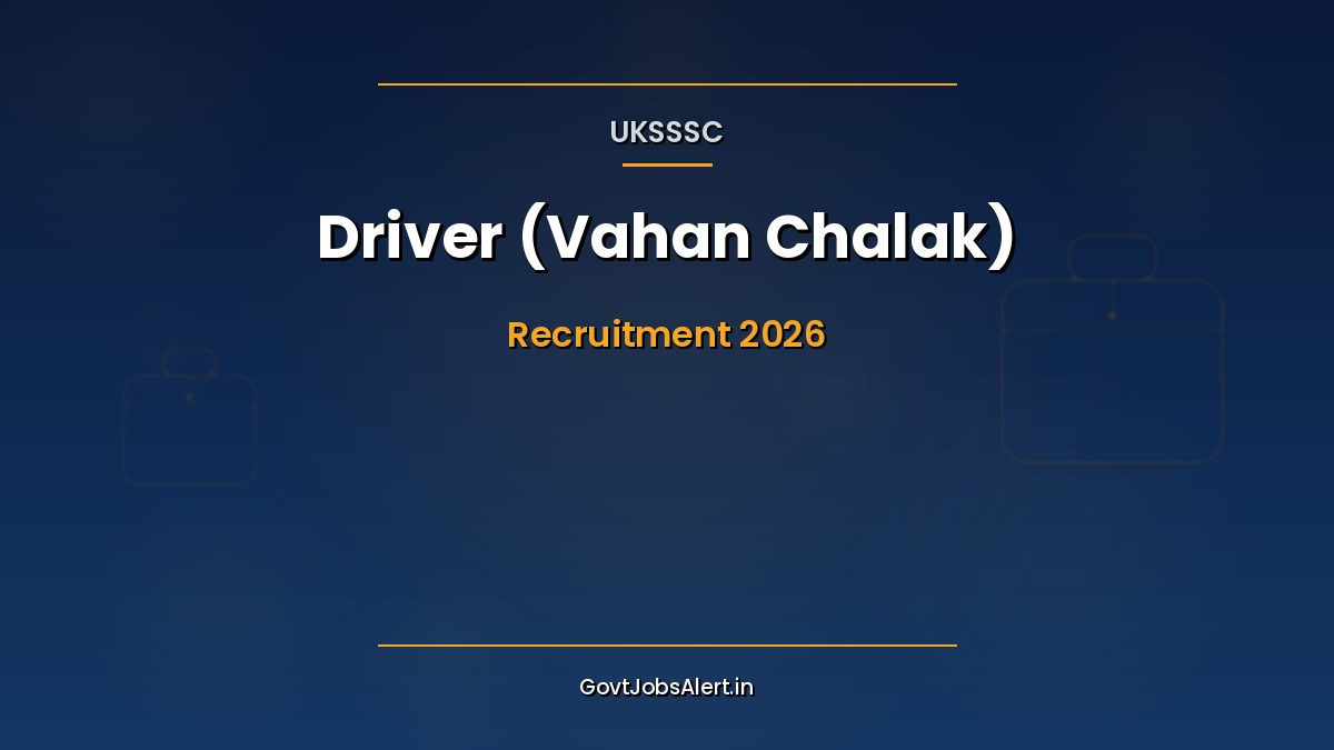 UKSSSC Driver Vahan Chalak Recruitment 2026 notification for 72 posts in Uttarakhand government departments