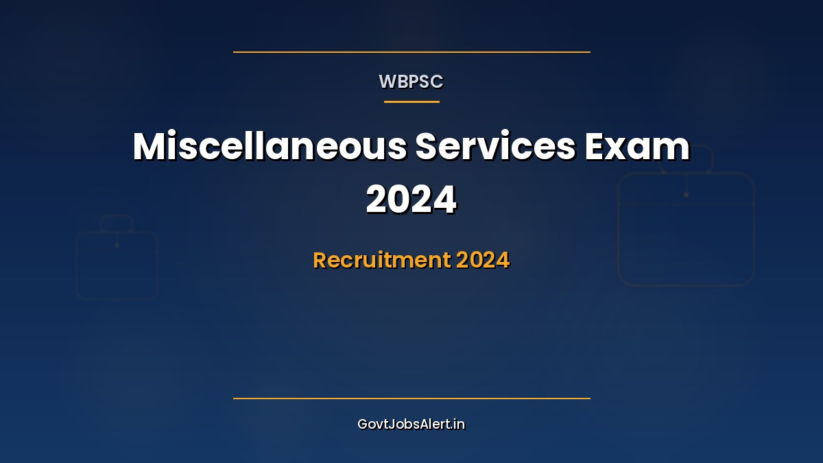 WBPSC Miscellaneous Services Exam 2024 2024 notification banner with 19 Posts vacancies
