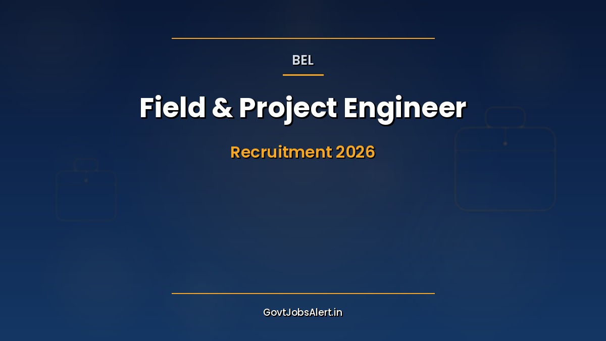 BEL Recruitment 2026 notification poster for 56 Field Operation Engineer and Project Engineer-I contract posts under HLS and SCB SBU