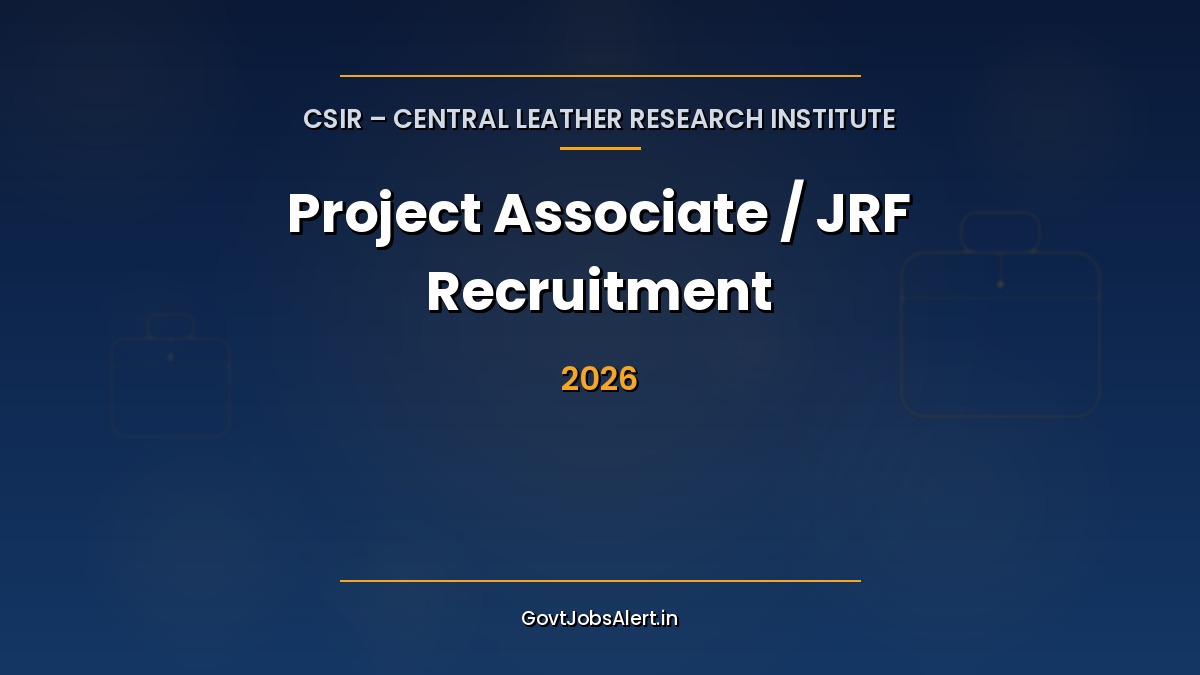 CSIR-CLRI Project Associate JRF Recruitment 2026 notification poster — 54 walk-in vacancies in Chennai across Chemistry, Engineering and Lifescience disciplines