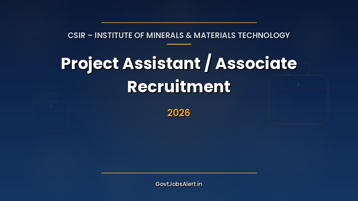 CSIR-IMMT Project Assistant Associate Recruitment 2026 notification poster — 57 vacancies in Bhubaneswar across Chemistry, Materials, Metallurgy and Engineering disciplines