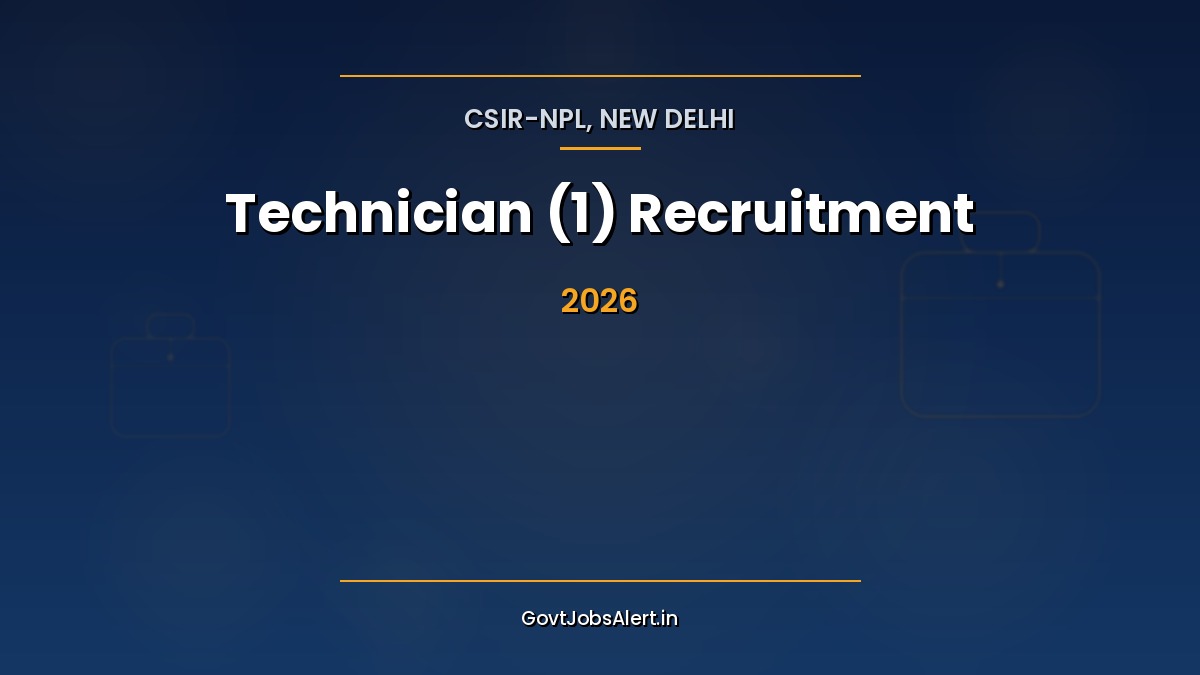 CSIR NPL Technician Recruitment 2026 notification banner showing 20 ITI trade vacancies in New Delhi with Pay Level 2 salary and 30 June 2026 last date