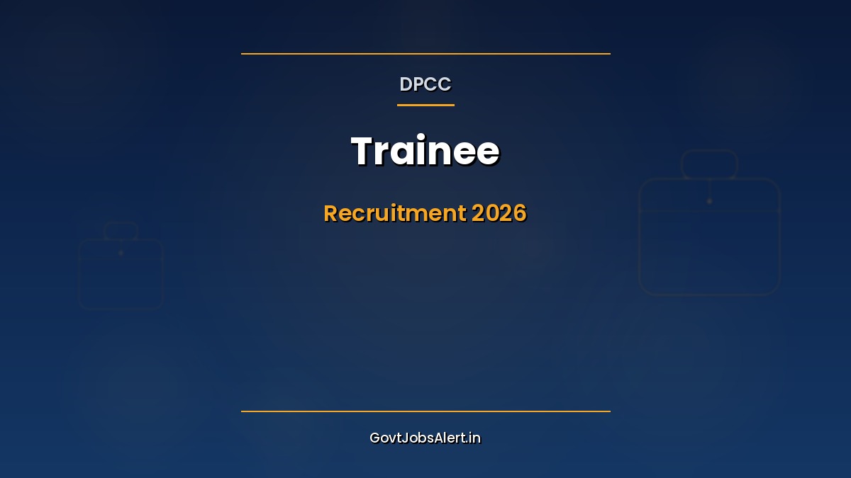 DPCC Trainee Recruitment 2026 thumbnail for Technical and Scientific Trainee posts at Delhi Pollution Control Committee.