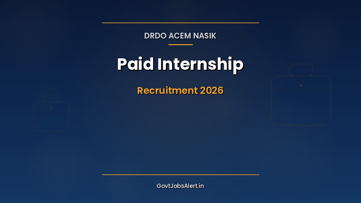 DRDO ACEM Nasik Paid Internship 2026 notification — 5 engineering intern positions for UG and M.Tech students
