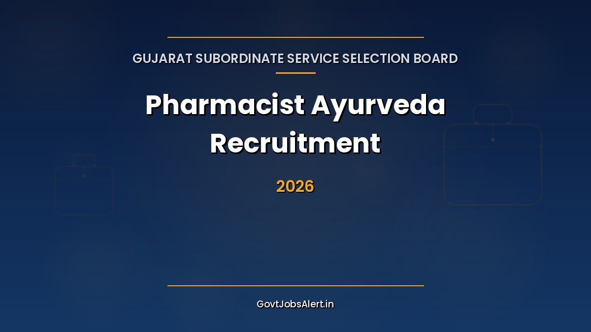 GSSSB Pharmacist Compounder Ayurveda Recruitment 2026 — 184 Class-III posts under Gujarat AYUSH Directorate, apply online by 29 May 2026