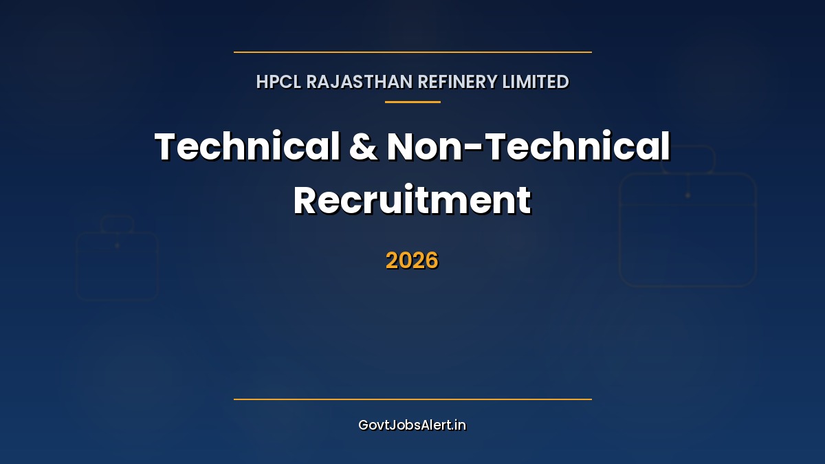 HRRL Recruitment 2026 notification for 134 Technical & Non-Technical posts at HPCL Rajasthan Refinery Pachpadra — apply online by 3 June 2026
