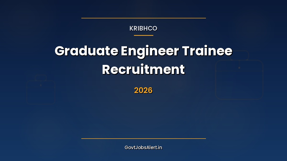 KRIBHCO Graduate Engineer Trainee Recruitment 2026 notification banner for Chemical, Mechanical, Electrical, Instrumentation and Computer engineering trainees.