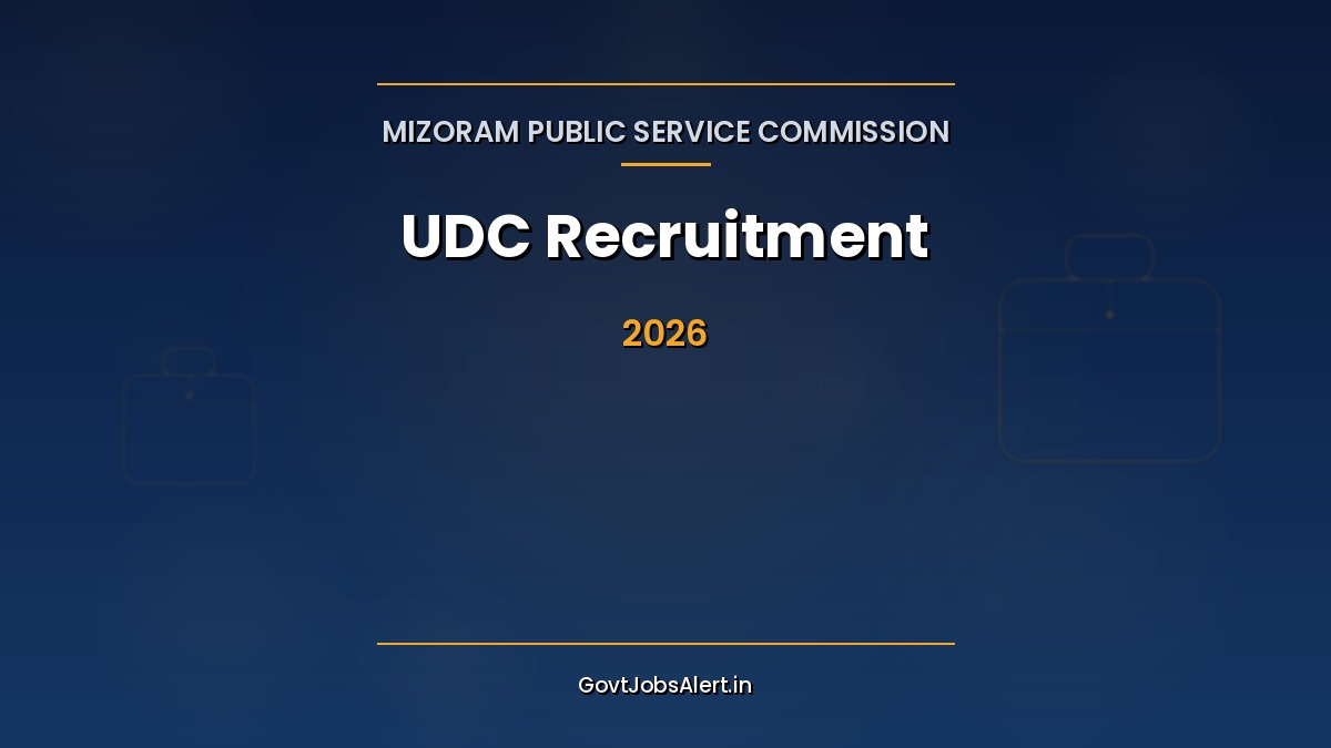 Mizoram PSC UDC Recruitment 2026 notification for 7 Upper Division Clerk posts under Mizoram State Legal Services Authority — apply online by 19 June 2026