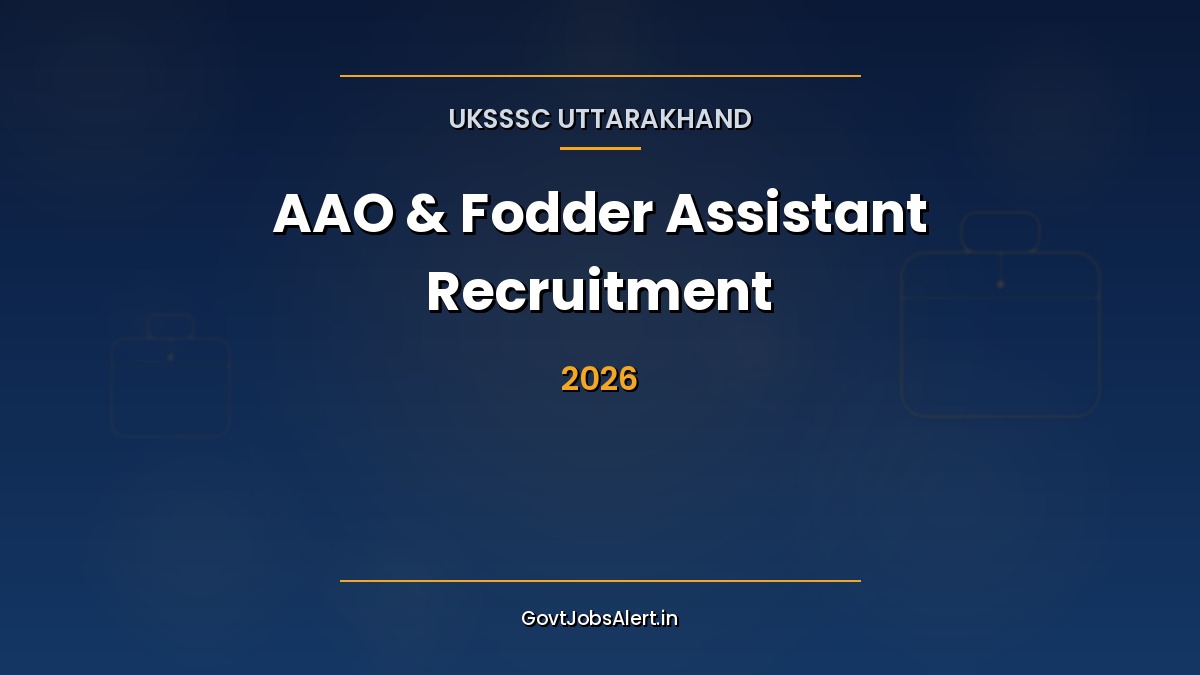 UKSSSC Assistant Agriculture Officer and Fodder Assistant Recruitment 2026 notification for 90 Group-C posts in Uttarakhand Agriculture and Animal Husbandry departments