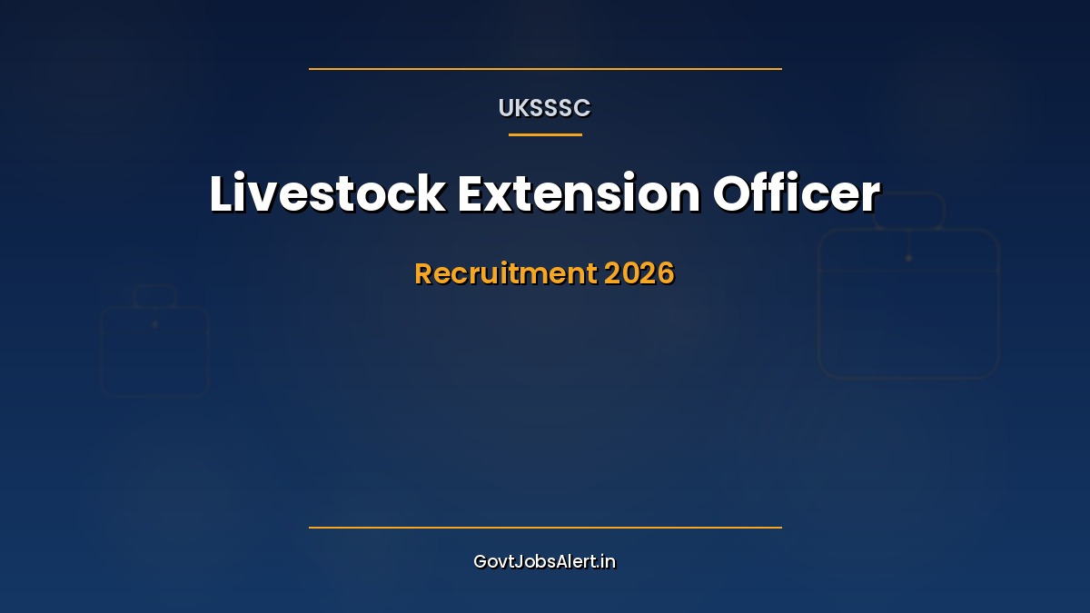 UKSSSC Livestock Extension Officer Recruitment 2026 notification poster — 120 vacancies under Uttarakhand Animal Husbandry Department