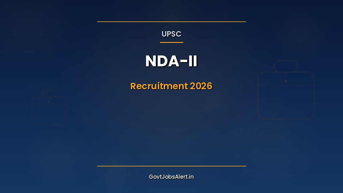 UPSC NDA and Naval Academy II 2026 notification — apply online for 394 defence vacancies for 12th pass candidates