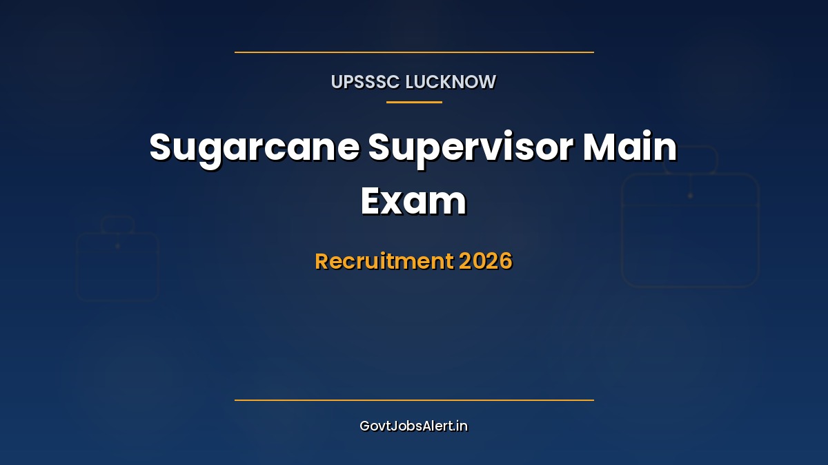UPSSSC Sugarcane Supervisor Ganna Paryavekshak Recruitment 2026 notification for 1182 Group C posts in UP Sugar Industry and Cane Development Department