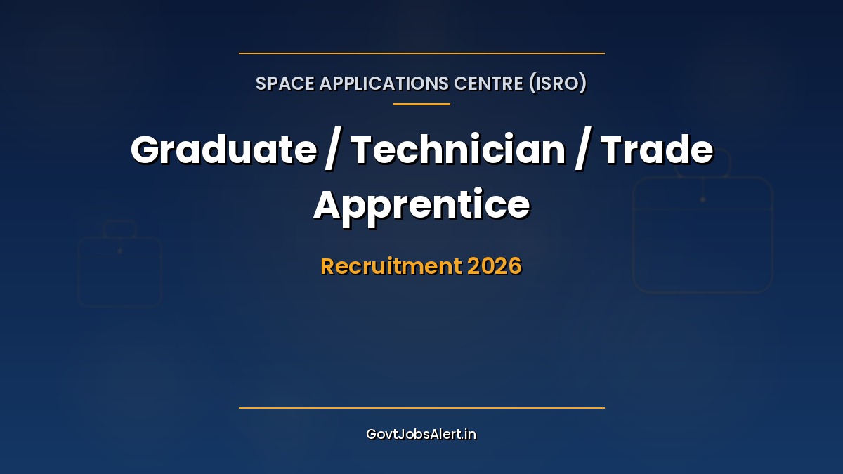 ISRO SAC Apprentice Recruitment 2026 walk-in notification for Graduate Technician and Trade apprentices at Ahmedabad