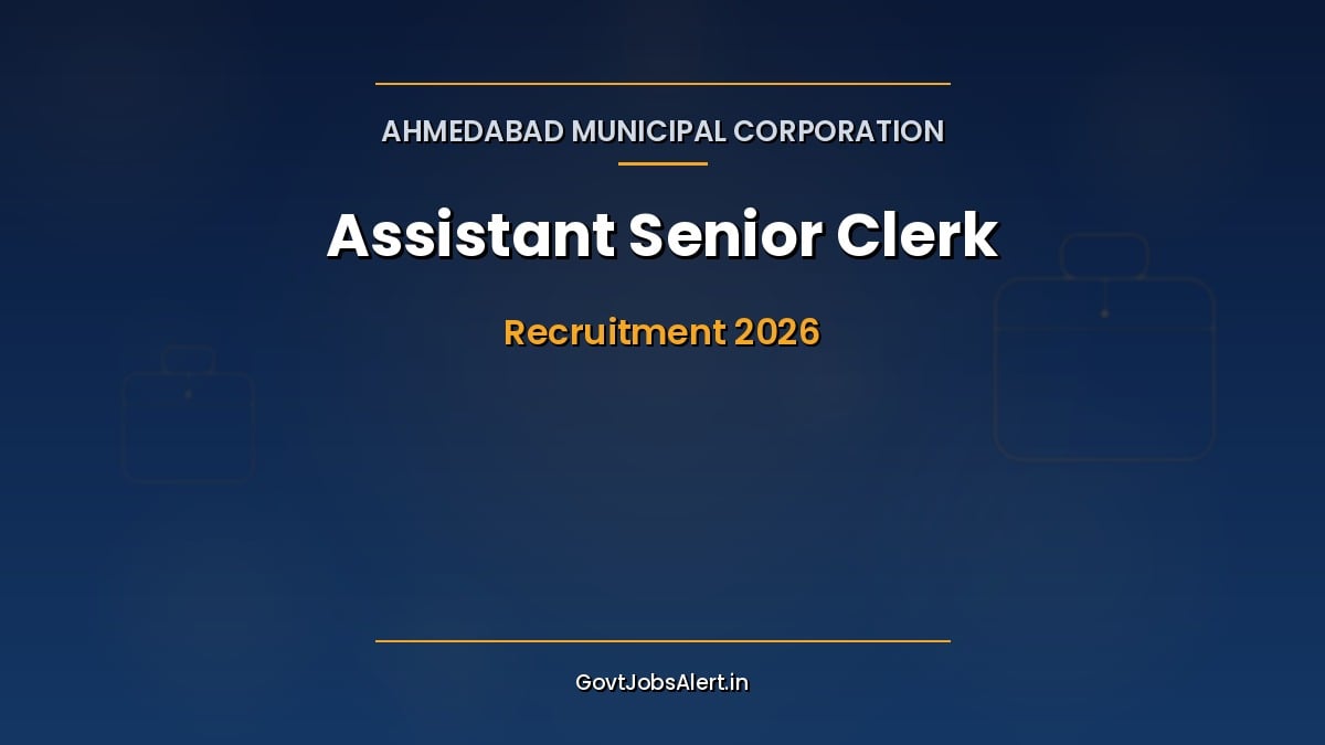 AMC Assistant Senior Clerk Recruitment 2026 notification 250 posts Ahmedabad Municipal Corporation apply online