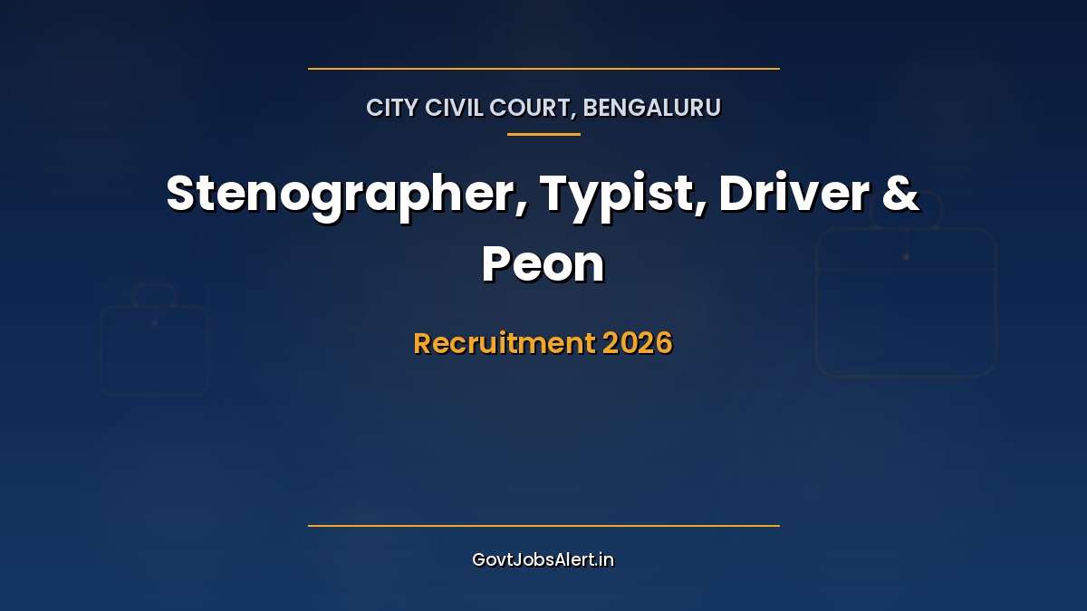 City Civil Court Bengaluru Recruitment 2026 notification for 110 Stenographer, Typist, Driver, Process Server and Peon posts in Karnataka