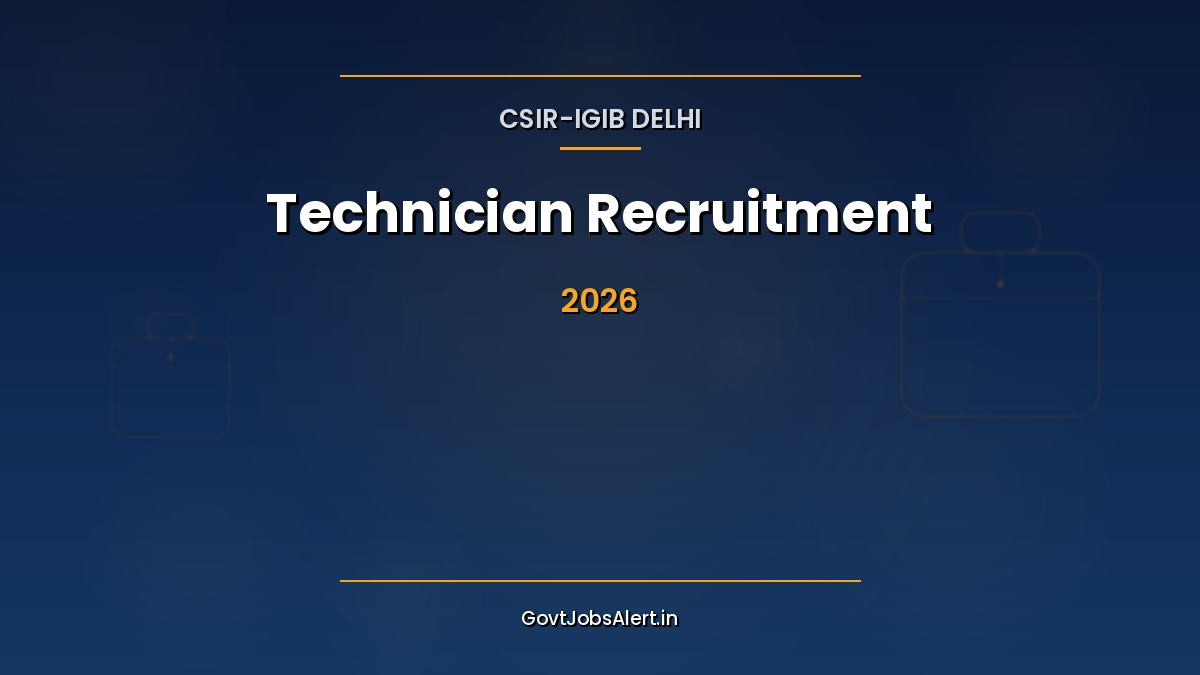 CSIR IGIB Technician Recruitment 2026 for 15 Pay Level-2 posts 10th pass with ITI apply online