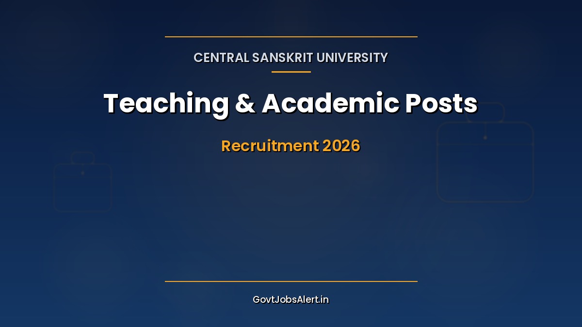 Central Sanskrit University CSU Recruitment 2026 notification for 90 teaching and academic posts with pay up to ₹2,17,100