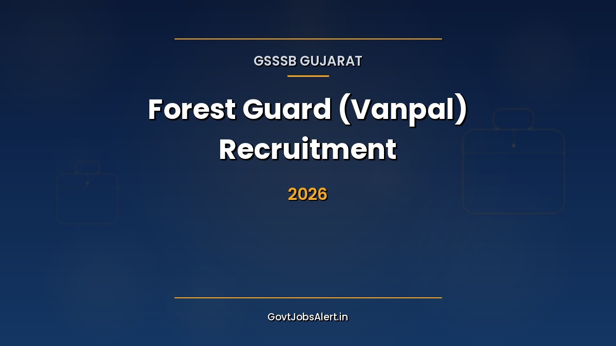 GSSSB Forest Guard Vanpal Recruitment 2026 special drive notification for 15 Divyang PwBD posts in Gujarat