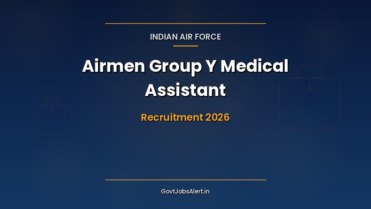 IAF Airmen Group Y Intake 02/2027 recruitment notification for Medical Assistant trade with pay up to Rs 26,900 per month and 20-year tenure