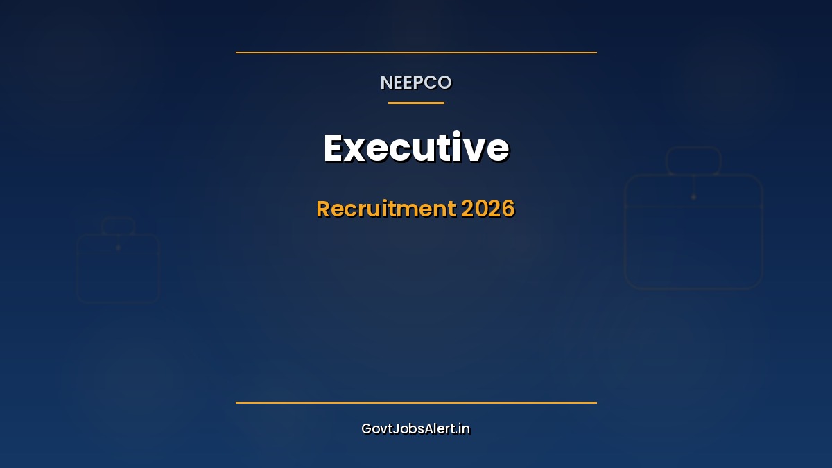 NEEPCO Executive Recruitment 2026 notification 38 posts Civil Finance Medical Law apply online