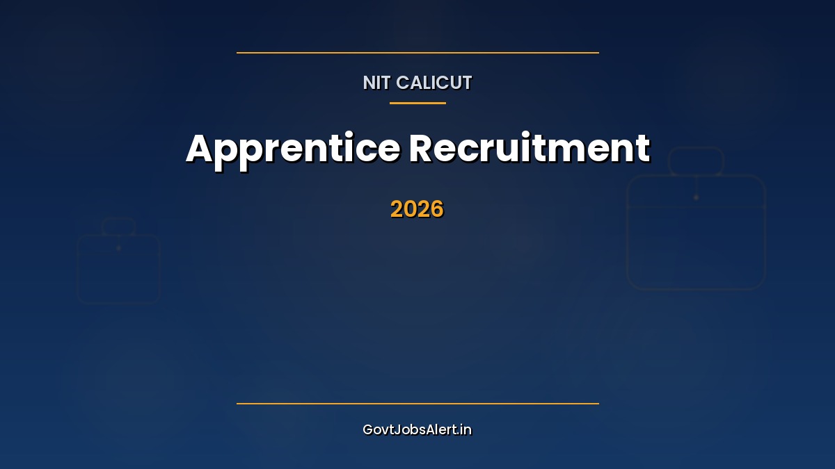 NIT Calicut Apprentice Recruitment 2026 notification for 79 Graduate and Diploma Apprentice Trainee posts at Kozhikode Kerala