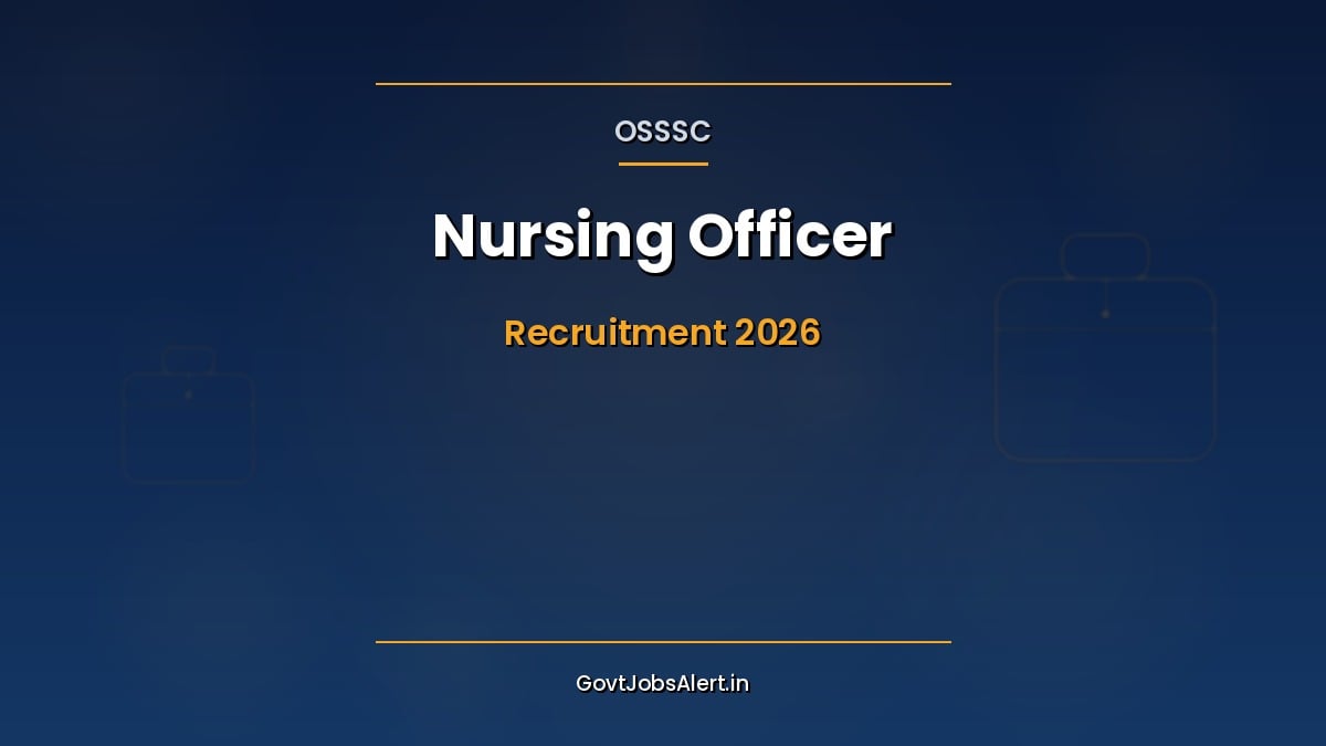 OSSSC Nursing Officer Recruitment 2026 notification for 5,989 posts in Odisha with salary up to ₹92,300