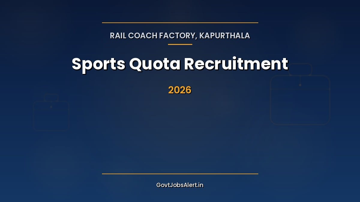 RCF Kapurthala Sports Quota Recruitment 2026 notification for 23 sportsperson posts in hockey, athletics, football and more