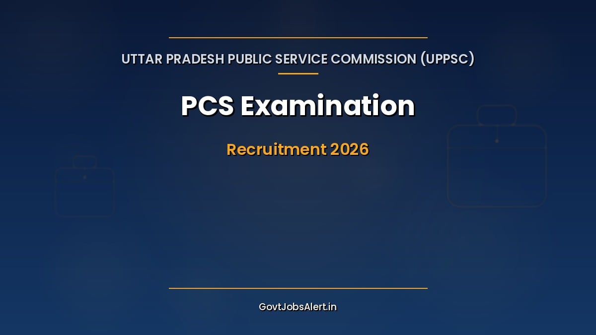 UPPSC PCS 2026 notification for around 500 Deputy Collector, DSP, BDO and other state service posts in Uttar Pradesh