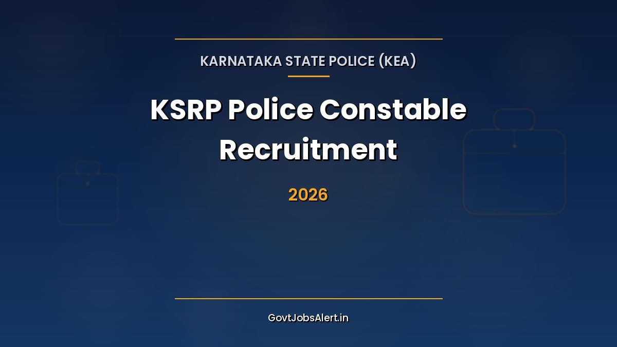KEA KSRP Police Constable Recruitment 2026 notification for 2314 Karnataka State Police, KSISF and IRB constable posts