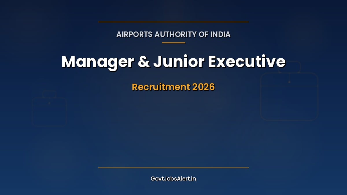 AAI Manager and Junior Executive Recruitment 2026 notification for 389 posts in Airports Authority of India