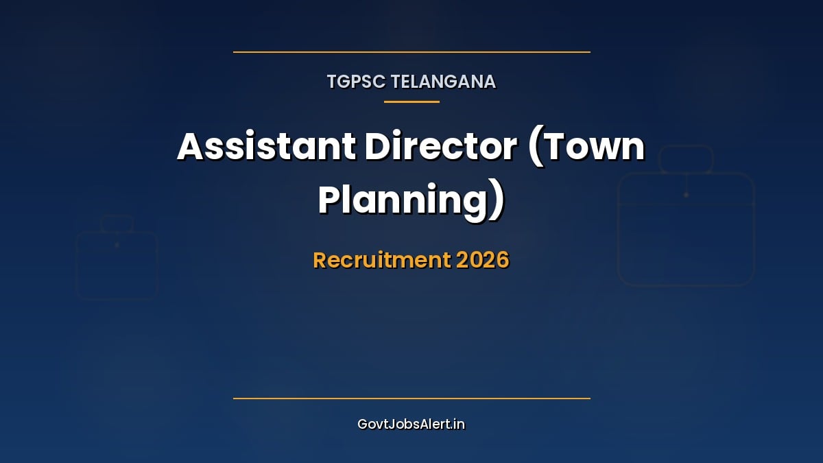 TGPSC Assistant Director of Town Planning Recruitment 2026 notification for 10 posts in Telangana