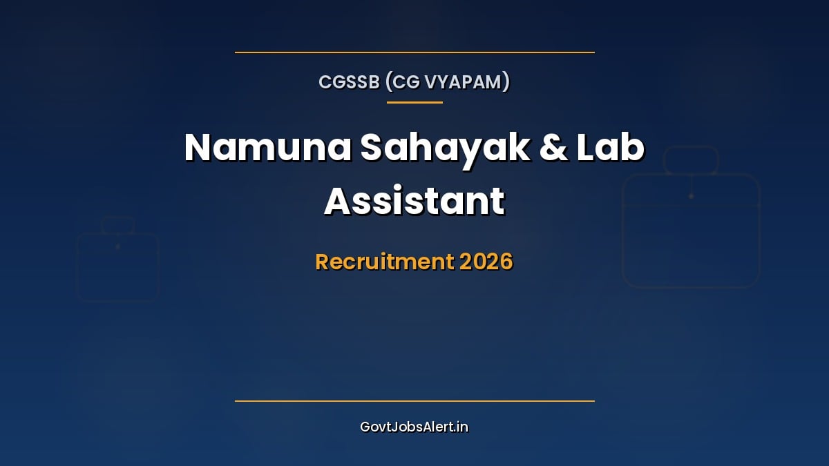 CGSSB Namuna Sahayak and Lab Assistant Recruitment 2026 notification for 36 posts in Chhattisgarh