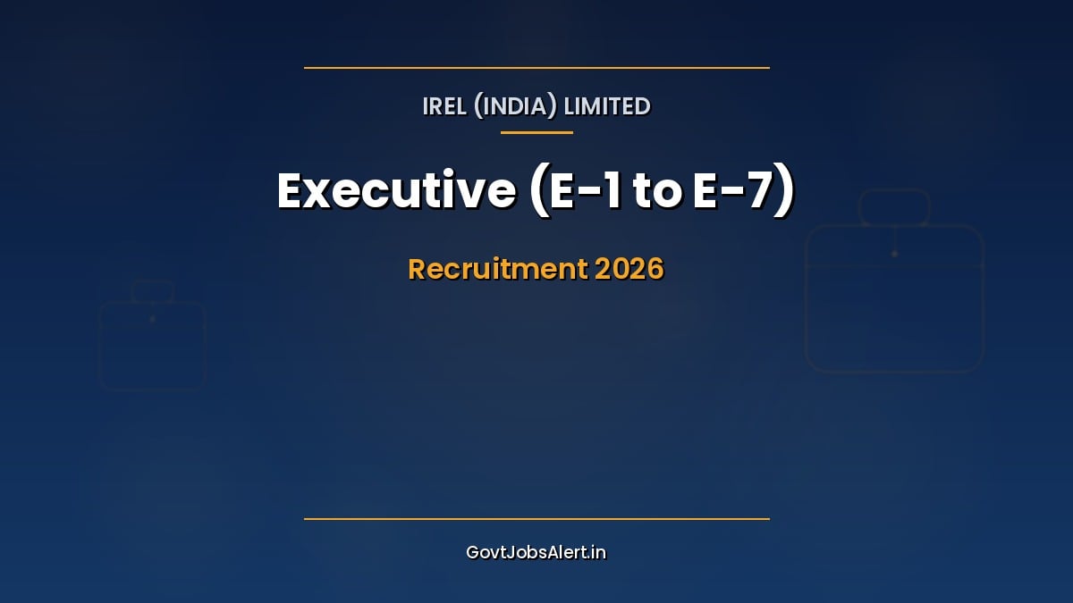 IREL India Limited Executive Recruitment 2026 notification for 73 executive posts in Central PSU under Department of Atomic Energy