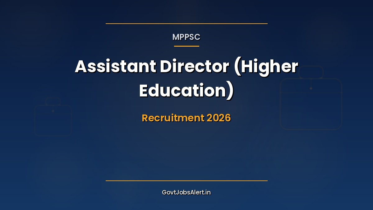 MPPSC Assistant Director Higher Education Recruitment 2026 notification for 3 Gazetted Class II accounts officer posts in Madhya Pradesh