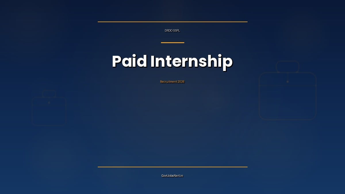 DRDO SSPL Paid Internship 2026 notification for 65 internship slots in Delhi for final year engineering and science students