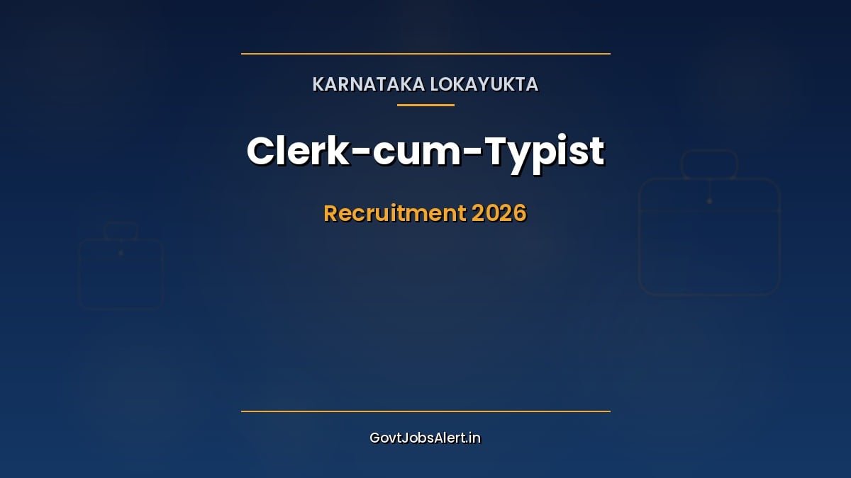 Karnataka Lokayukta Clerk-cum-Typist Recruitment 2026 notification for 25 posts apply online poster