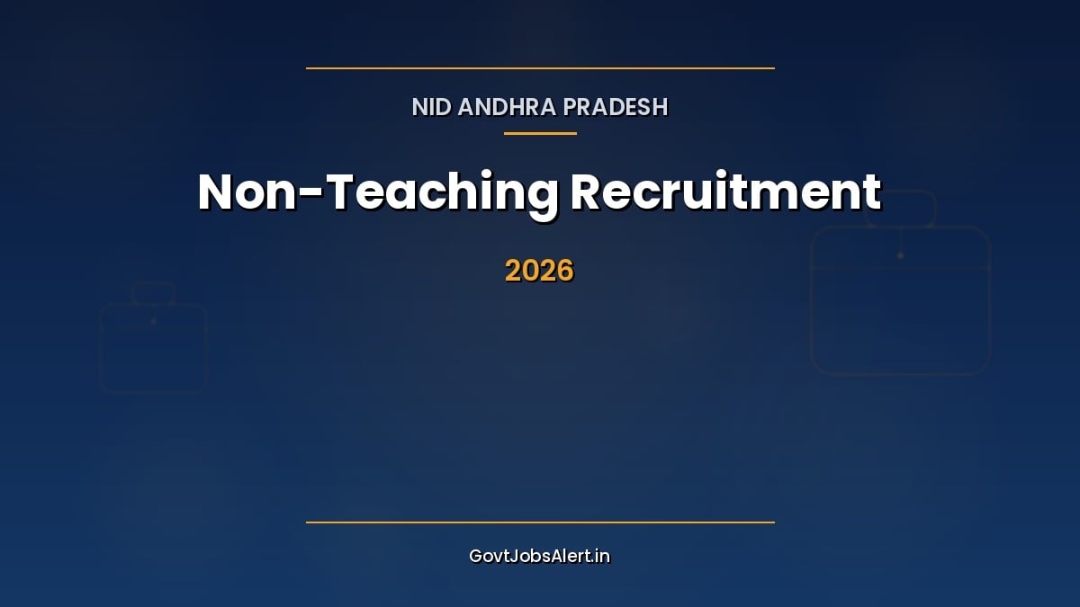 NID AP Non-Teaching Recruitment 2026 notification for 22 design and technical posts under 7th CPC pay levels