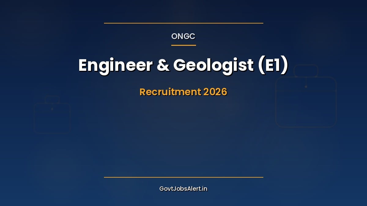 ONGC Engineer and Geologist E1 Recruitment 2026 notification for 52 posts apply online poster