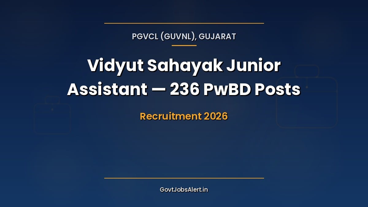 PGVCL Junior Assistant Vidyut Sahayak Special PwBD Recruitment 2026 notification for 236 posts in Gujarat for graduate candidates with benchmark disabilities