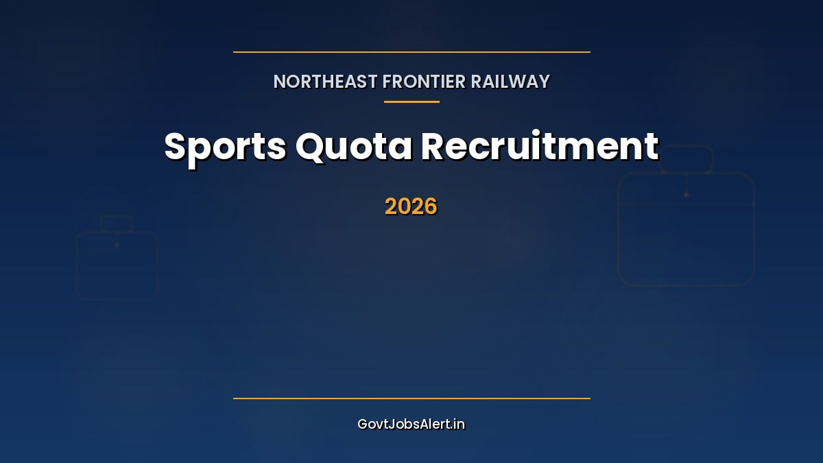 RRC NFR Sports Quota Recruitment 2026 notification for 56 Northeast Frontier Railway posts across 13 games for sportspersons