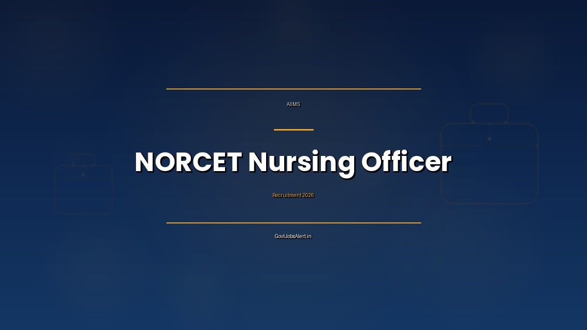 AIIMS NORCET 2026 notification for 2218 Nursing Officer posts across 27 institutes including ESIC and JIPMER