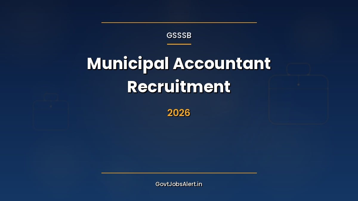 GSSSB Municipal Accountant Recruitment 2026 notification for 82 Class-3 accounts posts in Gujarat municipalities