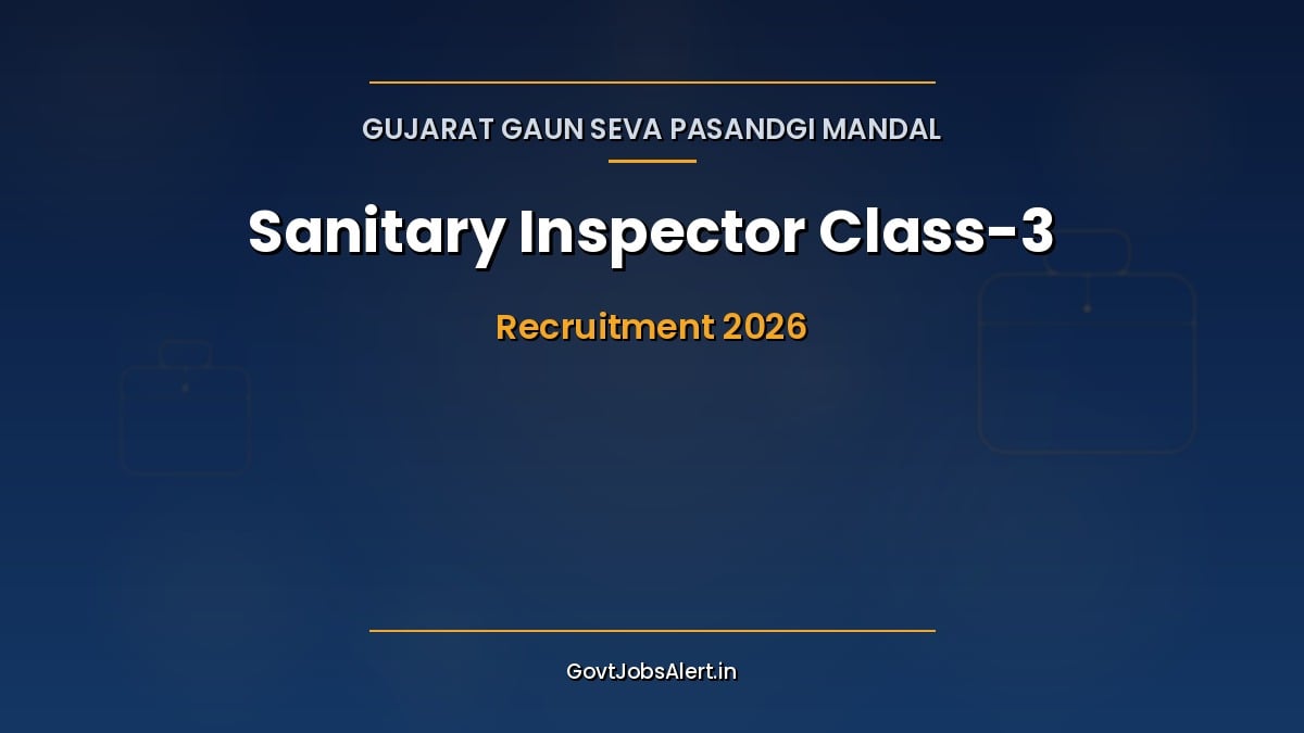 GSSSB Sanitary Inspector Recruitment 2026 notification for 22 Class-3 posts, fixed pay ₹26,000, Gujarat Health and Family Welfare Department