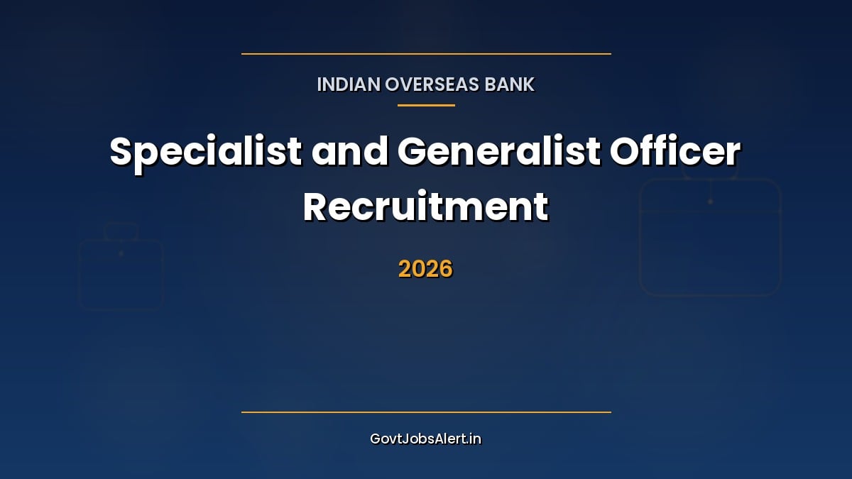 IOB SO Recruitment 2026 notification for 291 Manager and Senior Manager vacancies in Indian Overseas Bank, apply online