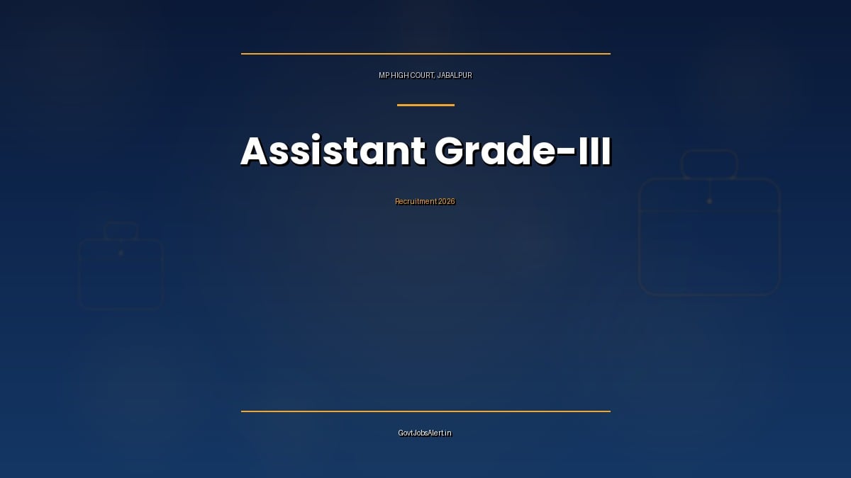 MP High Court Assistant Grade-III Recruitment 2026 notification for 1174 vacancies in Madhya Pradesh district courts
