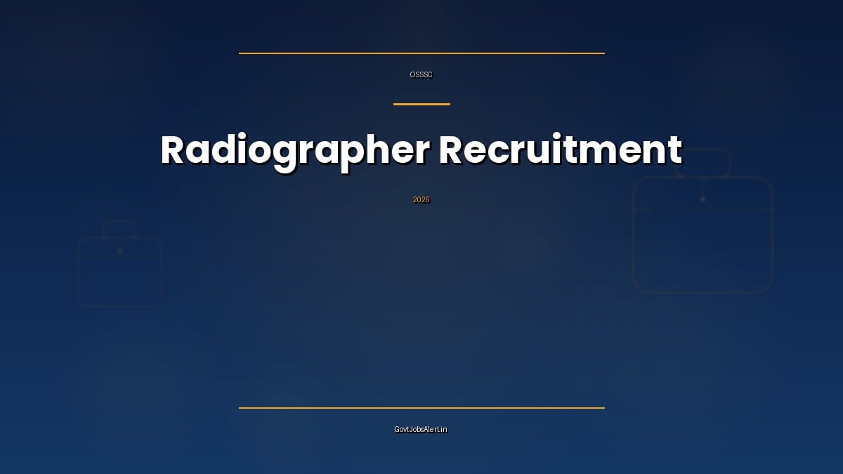 OSSSC Radiographer Recruitment 2026 notification for 240 Group-C posts across all 30 Odisha districts, apply online before 30 September 2026