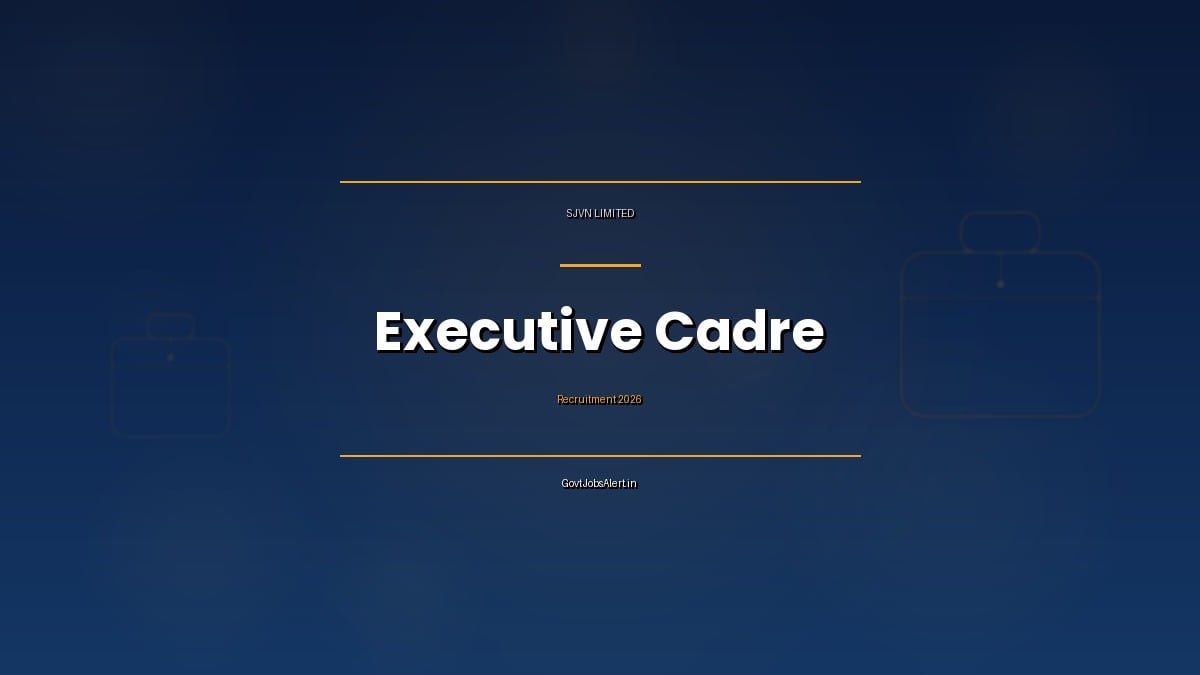 SJVN Executive Cadre Recruitment 2026 notification for 21 Engineer, Dy Manager and CGM posts at Buxar Thermal Power Project in Bihar