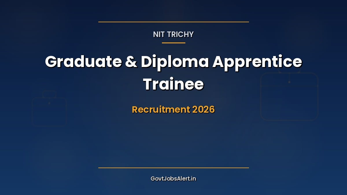 NIT Trichy Apprentice Recruitment 2026 notification for 24 Graduate and Diploma Apprentice Trainee posts with monthly stipend